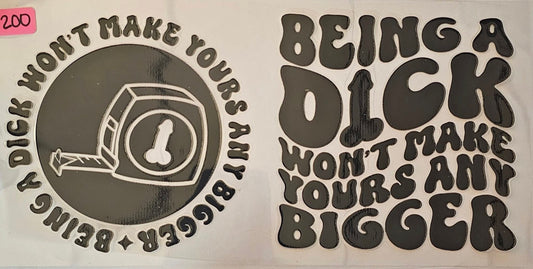 Being a dick won't make yours any bigger in Black