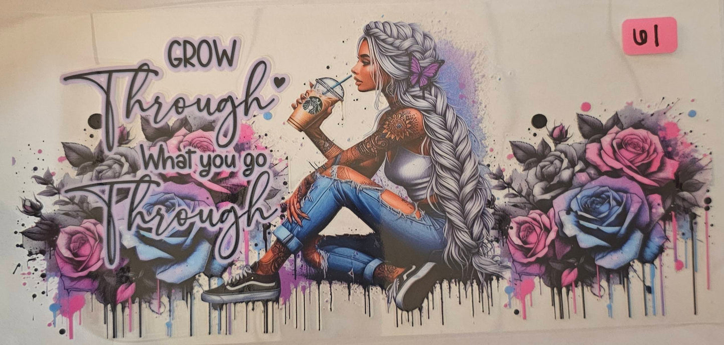 Grow through what you go through