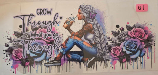 Grow through what you go through