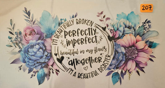 I'm beautifully broken